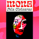 Pola Oloixarac’s <i>Mona </i>eviscerates the hopes—and hedonism—of “serious” writers